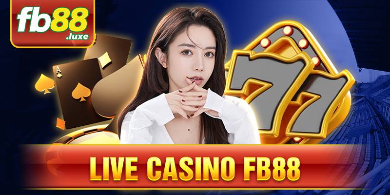 Live Casino FB88